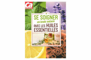 Se soigner en toute saison avec les huiles essentielles